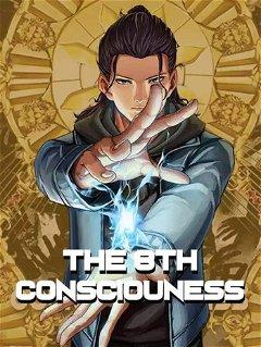 The 8th Consciousness